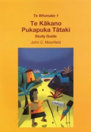 Te Whanake 1: Te Kākano Pukapuka Tātaki